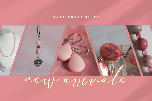 Passionate Pinks: A February Jewelry Collection for Lovers, Dreamers & Soft Hearts